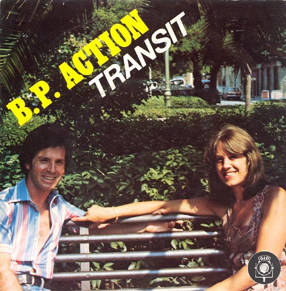 Transit / C'Étaient Les Vacances - B.P. Action