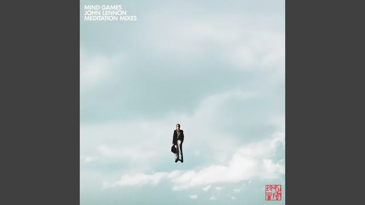 Mind Games (Meditation Mixes) - John Lennon