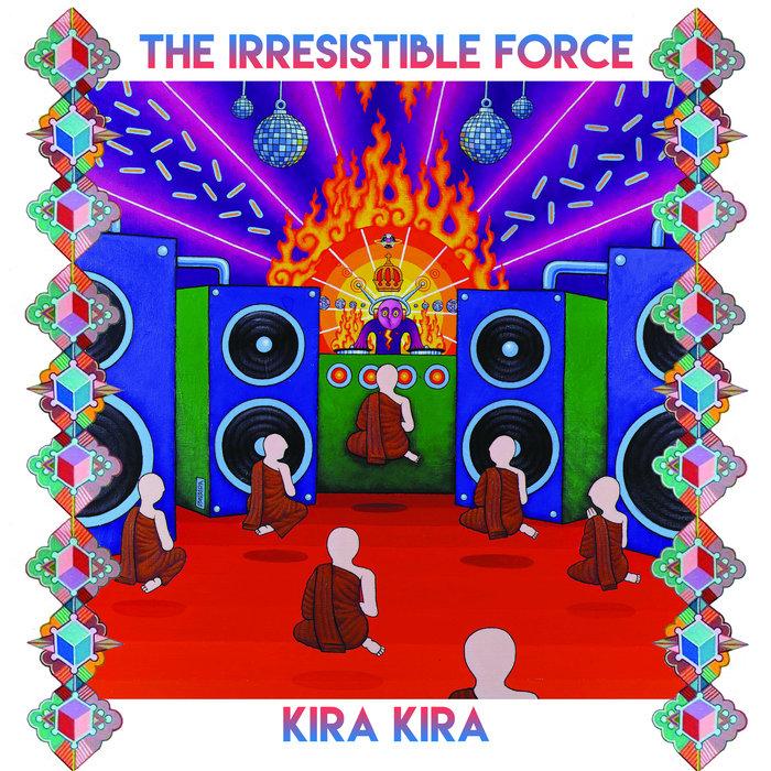 Kira Kira - The Irresistible Force