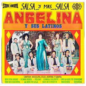  - Angelina y Sus Latinos