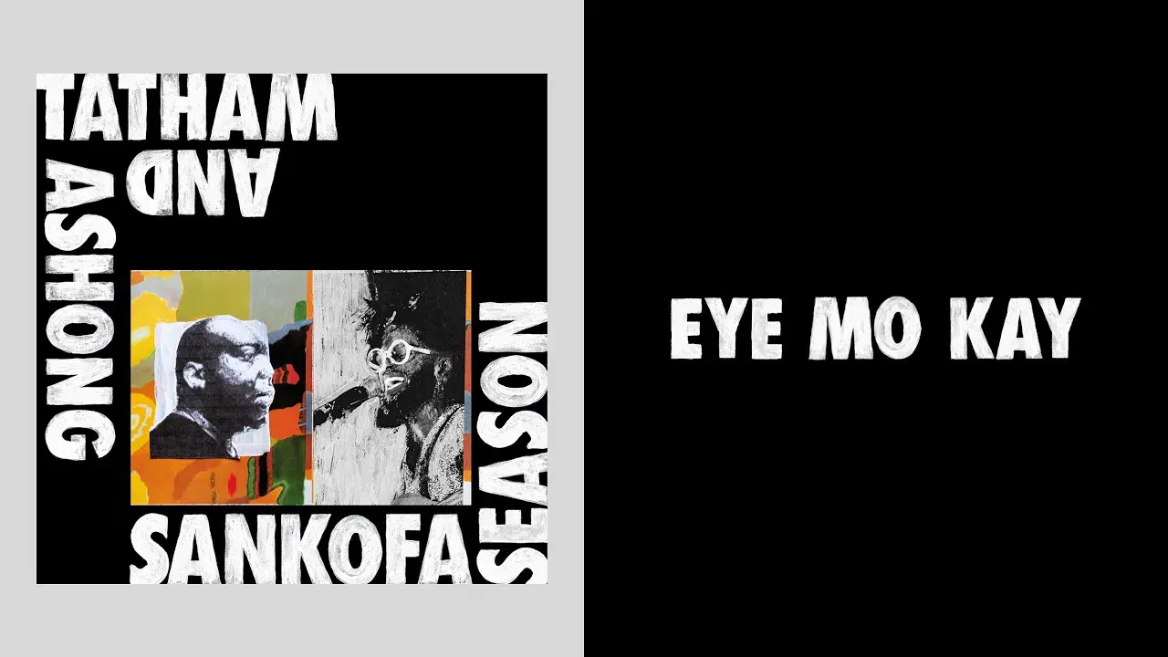 Sankofa Season - Andrew Ashong, Kaidi Tatham