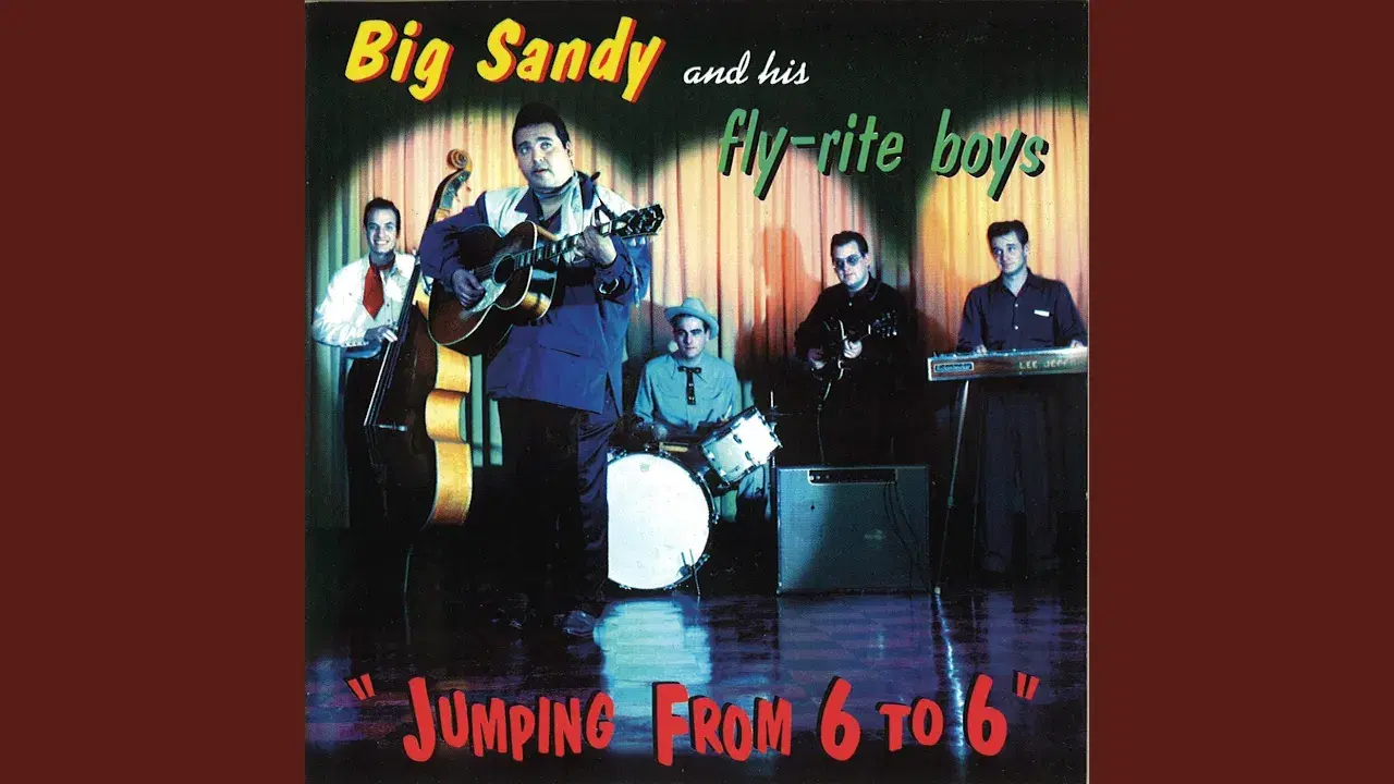 Jumping From 6 To 6 - Big Sandy & his Fly-Rite Boys