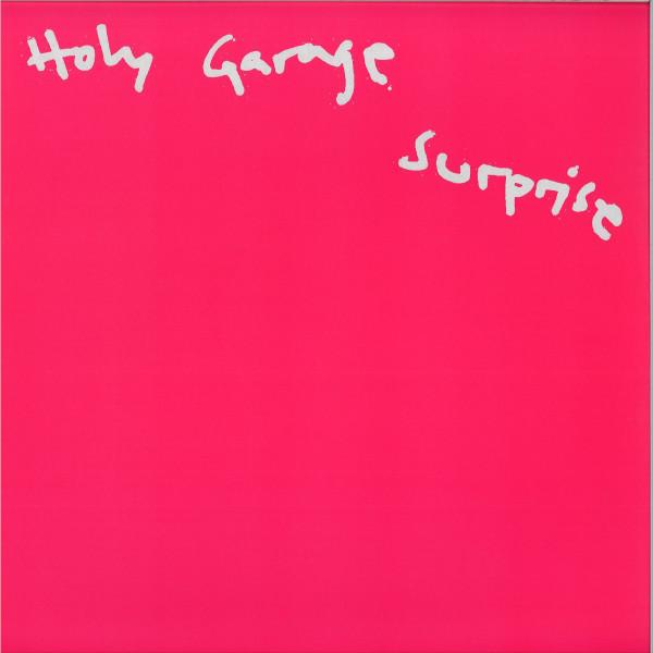 Surprise - Holy Garage