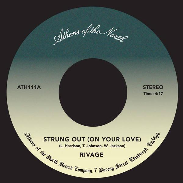 Strung Out (On Your Love) / All My Love For You - Rivage