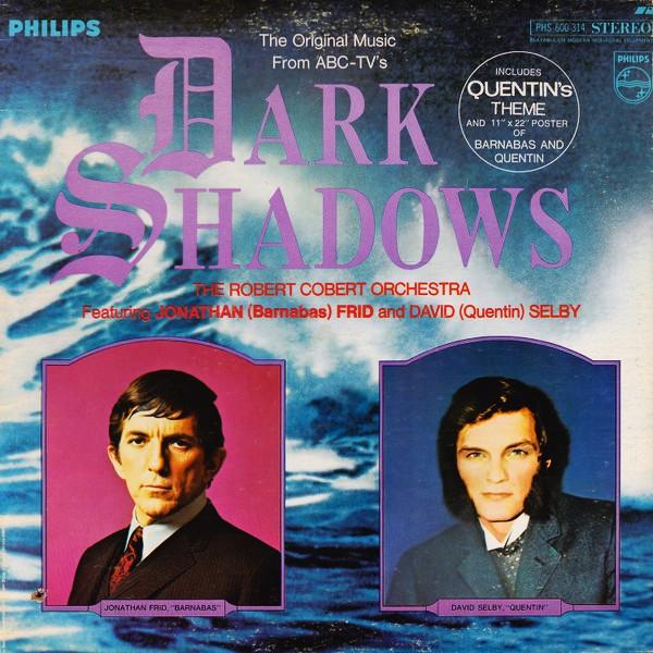 Shadows Of The Night [Quentin's Theme] (Musique de L'émission Télévisée Dark Shadows) - The Robert Cobert Orchestra