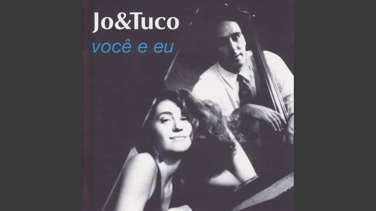 Você E Eu - Jo & Tuco