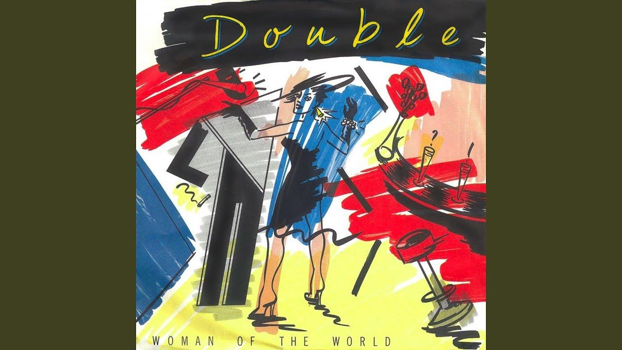 Woman Of The World - Double