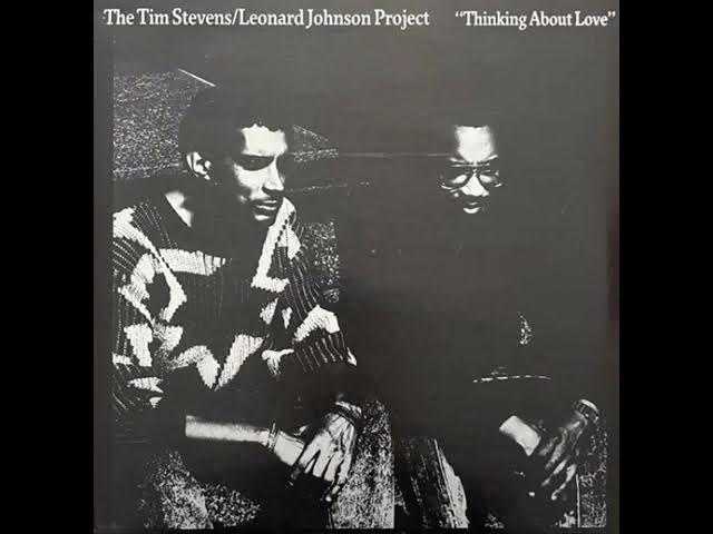  - The Tim Stevens-Leonard Johnson Project