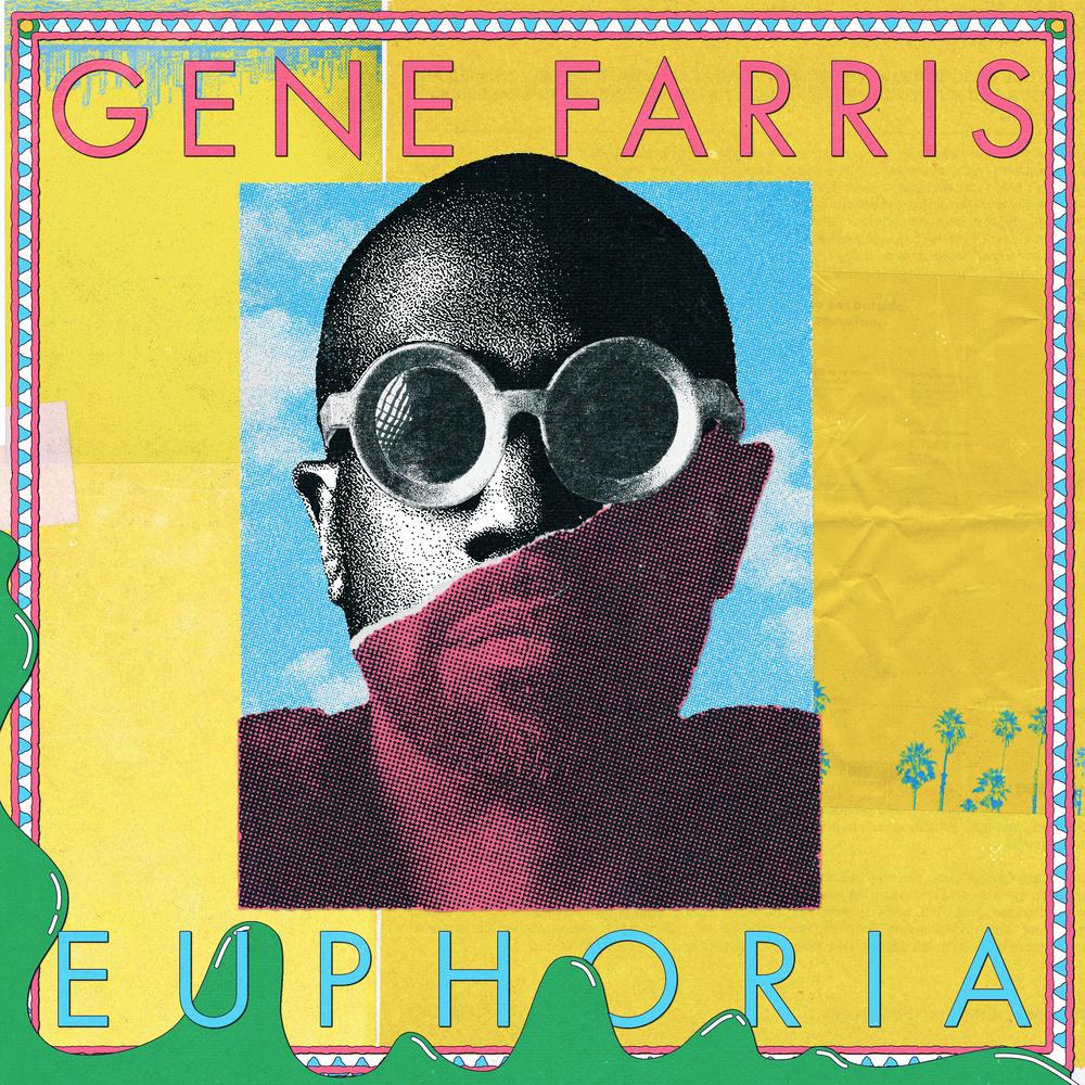 Gene Farris - Euphoria (Album) - Gene Farris