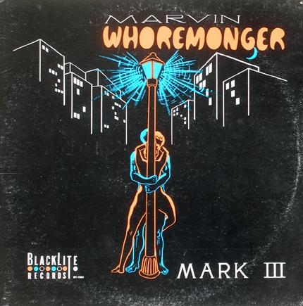Mark III - Marvin Whoremonger
