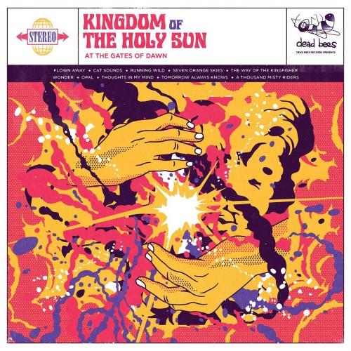 At the Gates of Dawn - Kingdom of the Holy Sun