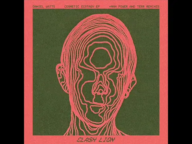 Cosmetic Ecstasy EP (+remixes by Man Power and TERR) - Daniel Watts