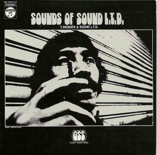 Sounds Of Sound Limited - Takeshi Inomata & Sound L.T.D