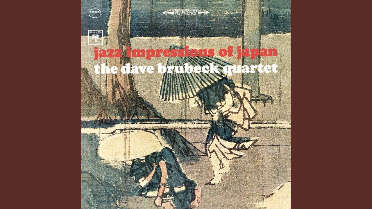 Jazz Impressions Of Japan - The Dave Brubeck Quartet