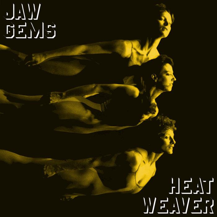 Heatweaver - JAW GEMS