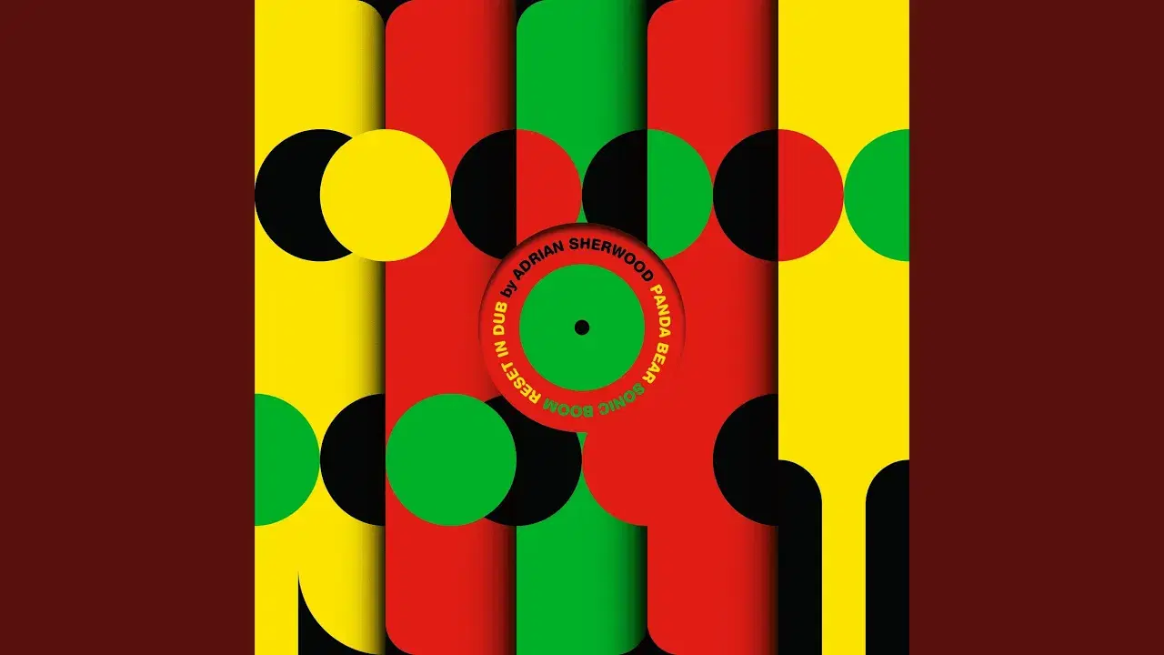 Reset in Dub - Panda Bear & Sonic Boom