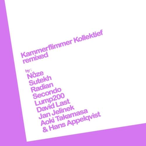 Remixed - Kammerflimmer Kollektief