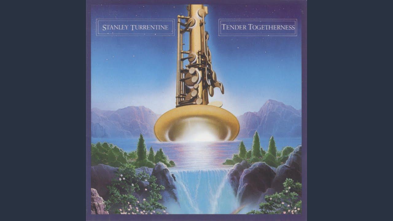 After The Love Is Gone / Hermanos - Stanley Turrentine
