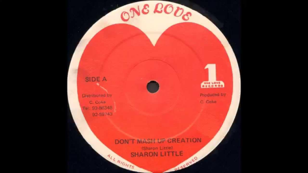Don't Mash Up Creation - Sharon Little