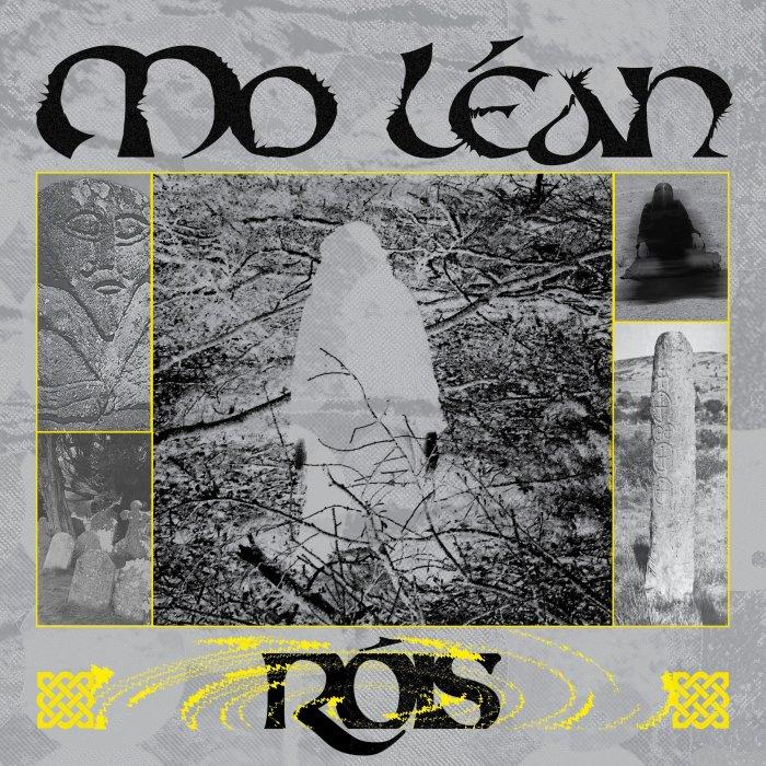 Mo L​É​An - RÓIS
