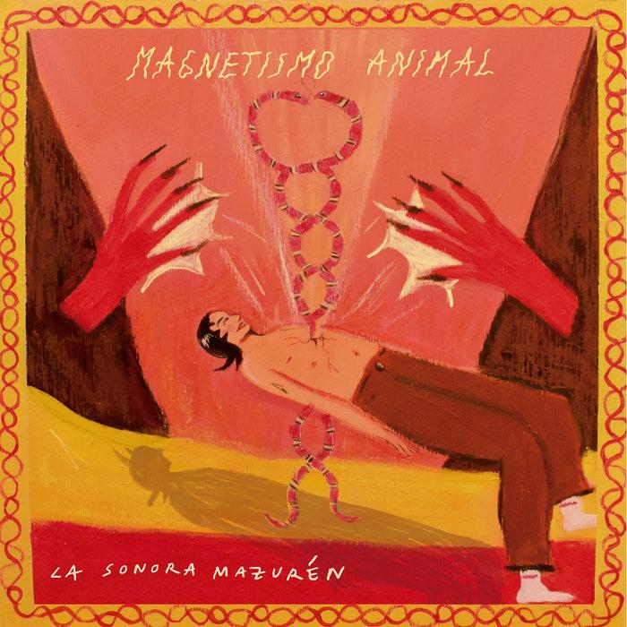 Magnetismo Animal - La Sonora Mazuren