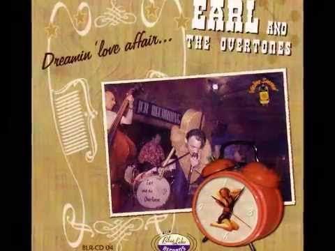 Dreamin' Love Affair - Earl & The Overtones