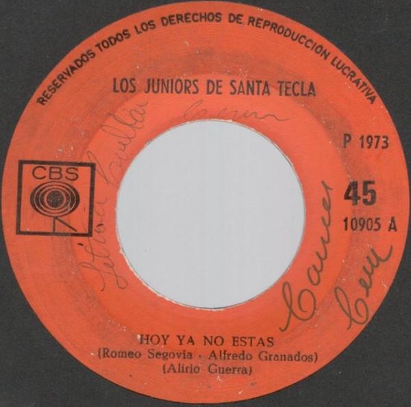 Hoy Ya No Estas / Morena - Los Juniors de Santa Tecla