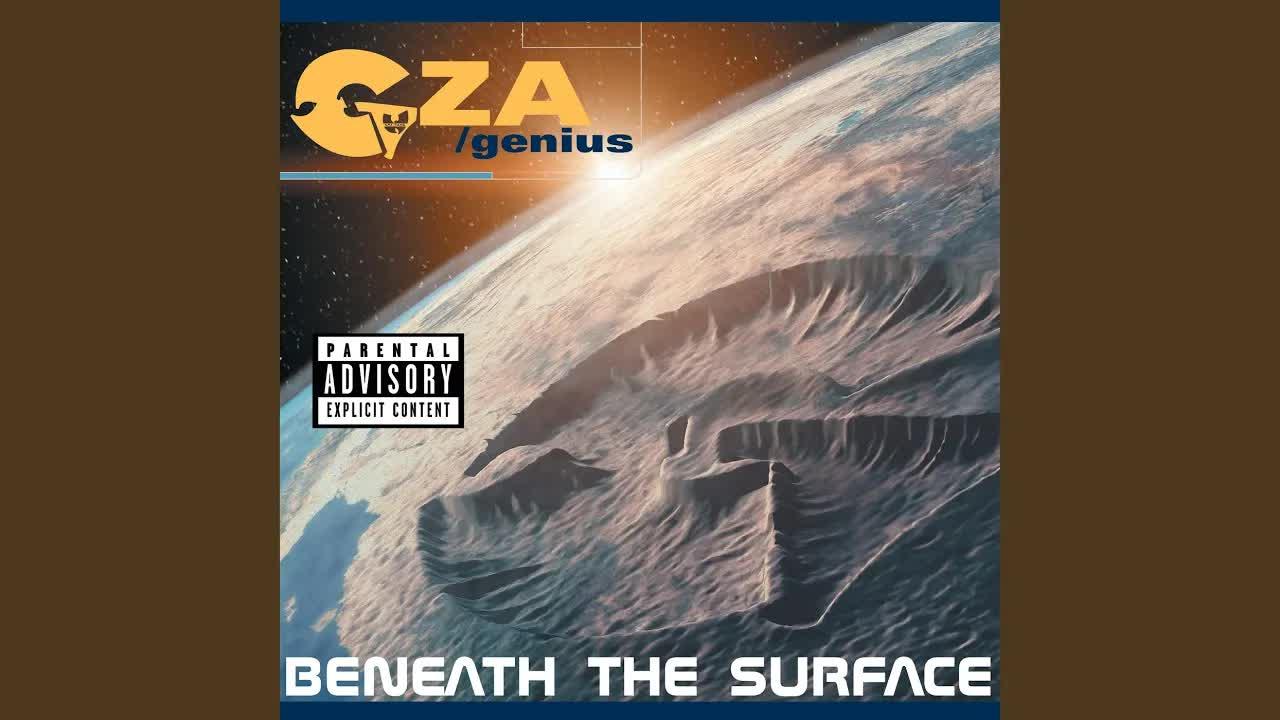Beneath The Surface - GZA