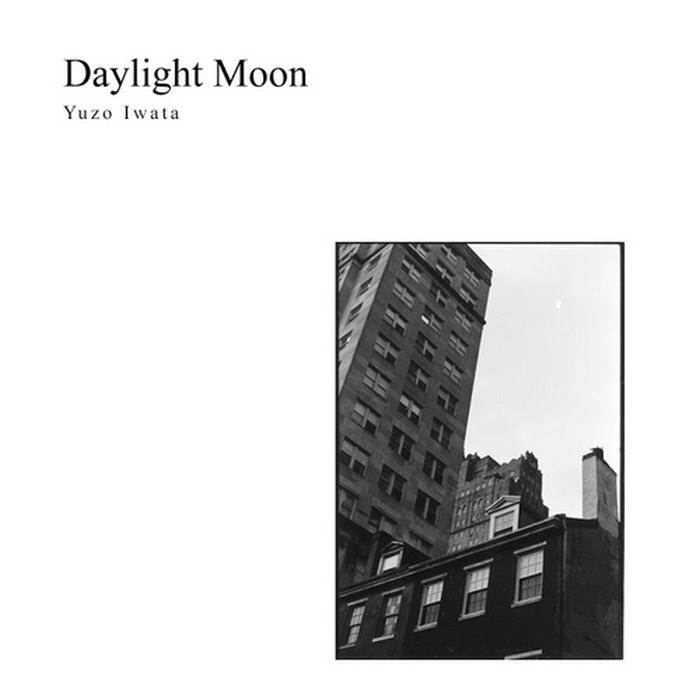 Daylight Moon - Yuzo Iwata