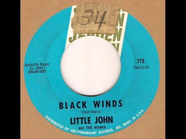 Black Winds / Needles & Pins - Little John & The Monks