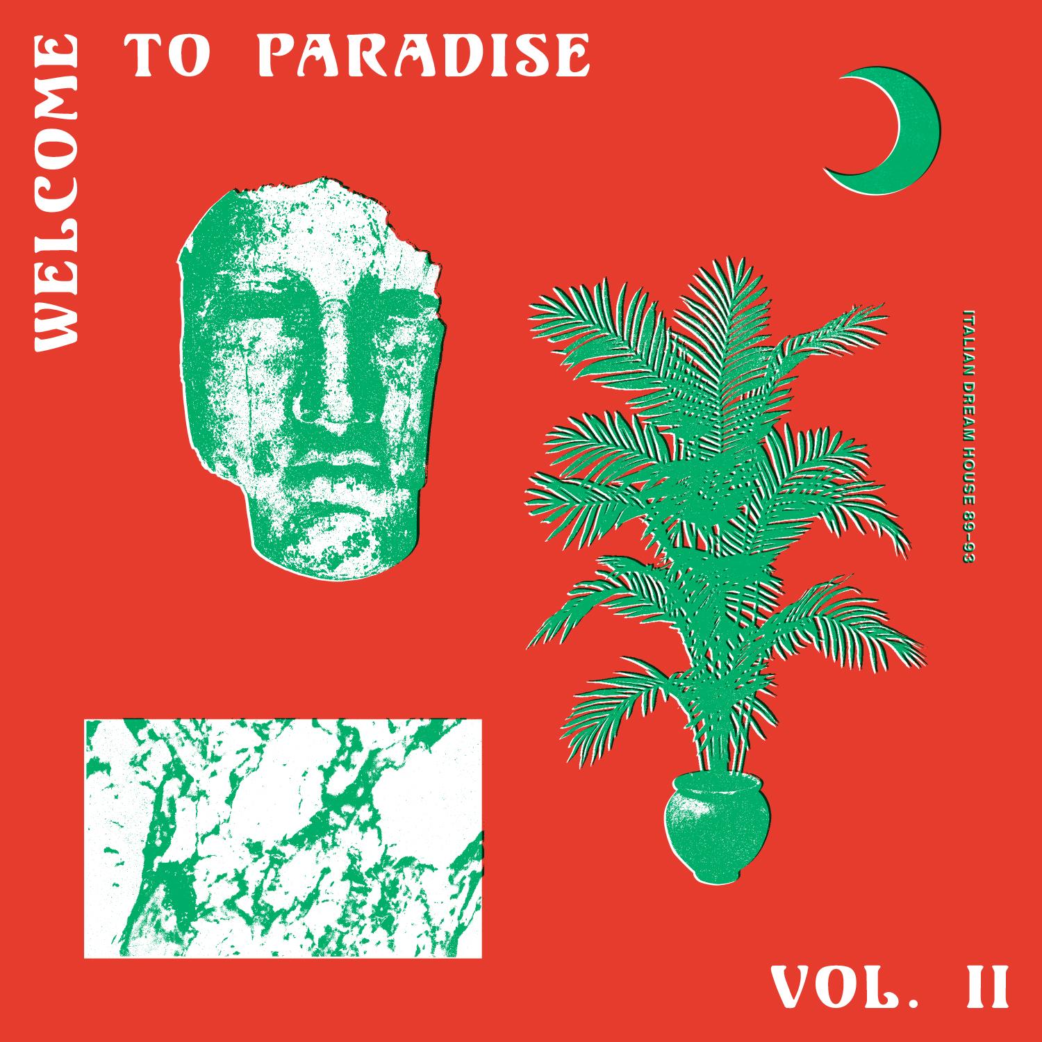 Welcome to Paradise Vol. 2: Italian Dream House 89-93 - Q-Base