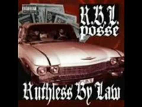 Ruthless By Law - RBL Posse