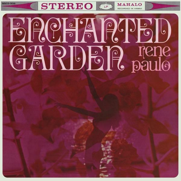 Enchanted Garden - Rene Paulo
