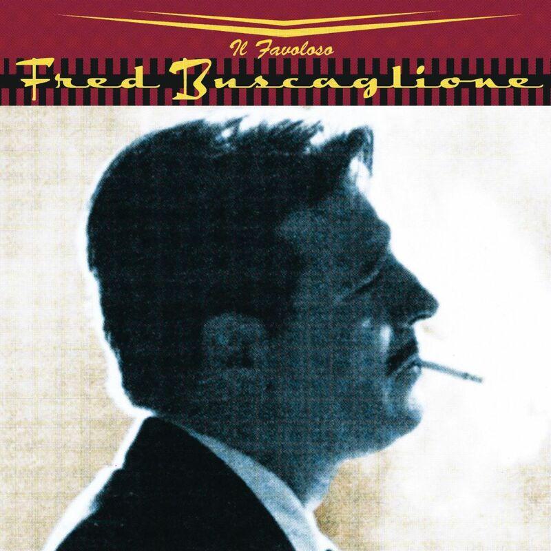 Che Bambola! - Fred Buscaglione