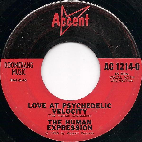 Love At Psychedelic Velocity - The Human Expression