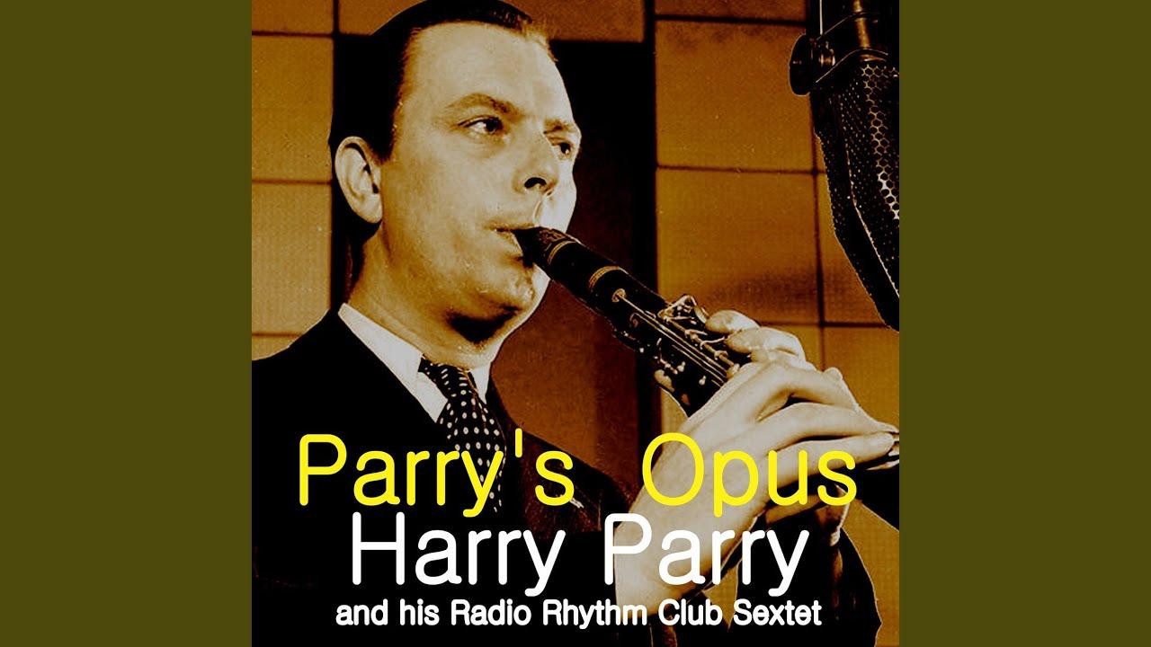 Dim Blues / Parry Opus - Harry Parry