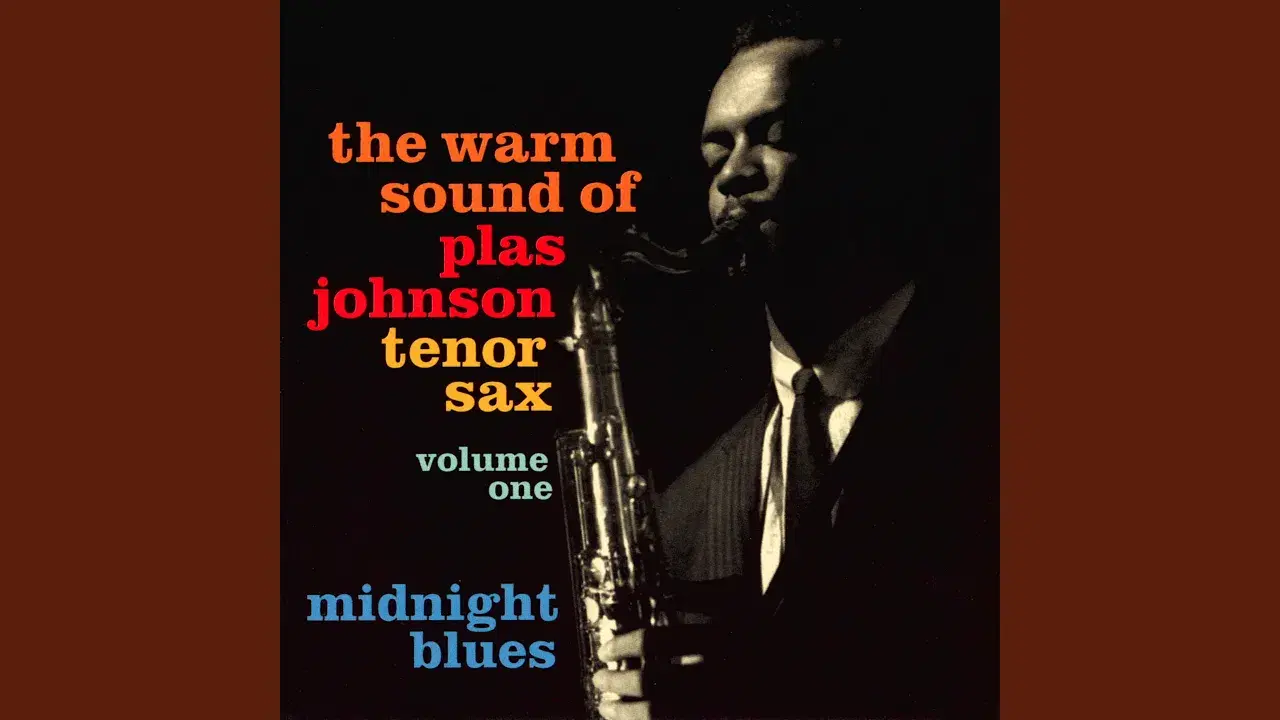 The Warm Sound Of Plas Johnson Tenor Sax Volume One "Midnight Blues" - Plas Johnson