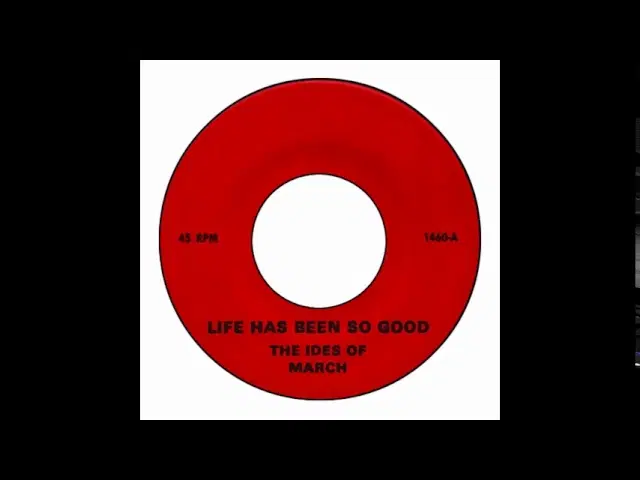 Life Has Been So Good / Playthings 5 X 5 - The Ides of March
