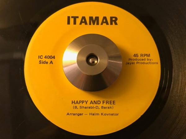 Happy And Free / The Fog - Itamar