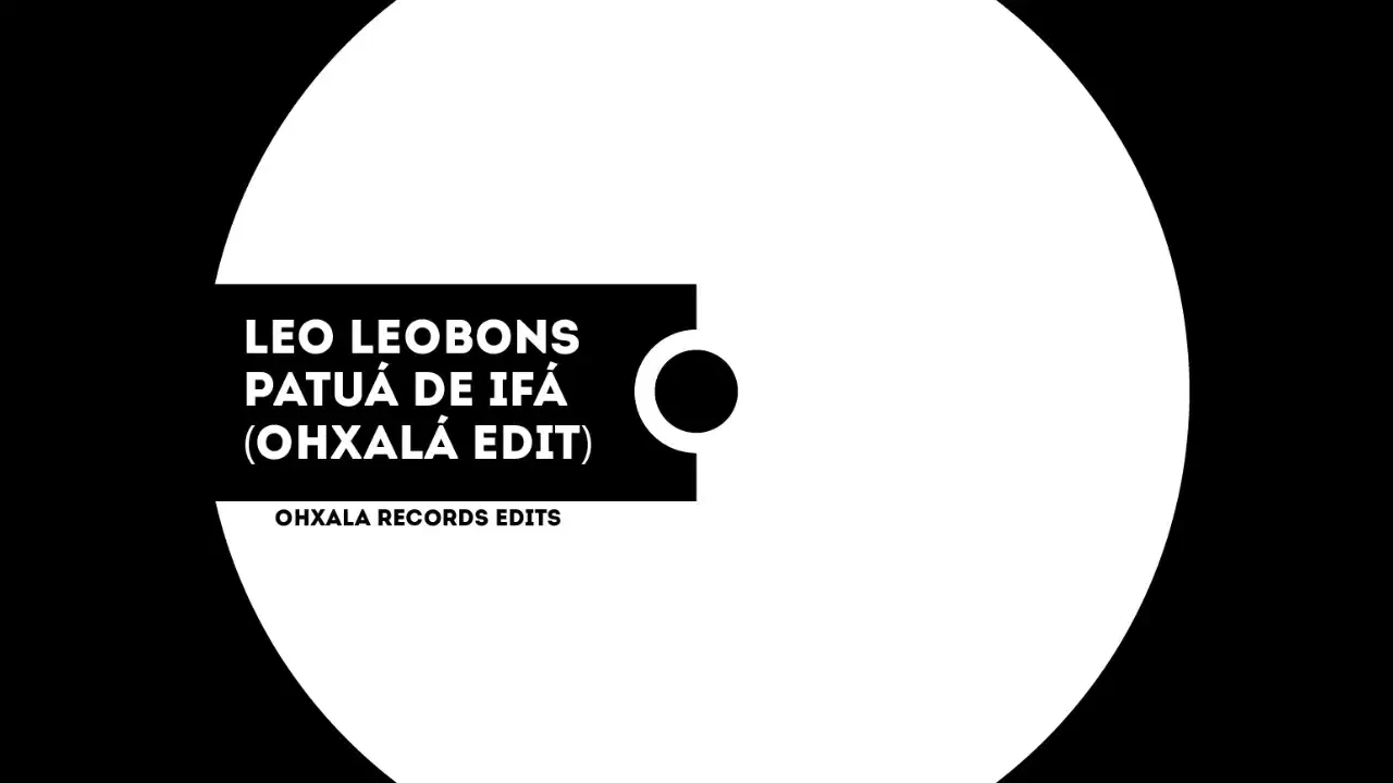 Leo Leobons - Patuá de IFÁ (Ohxalá Remix) - Leo Leobons