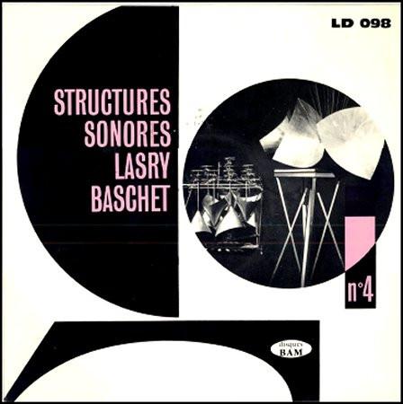Structures Sonores Lasry-Baschet - Structures Sonores Lasry-Baschet