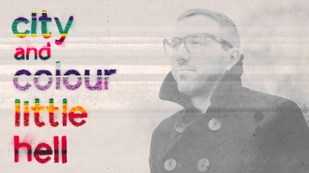 Little Hell - City & Colour