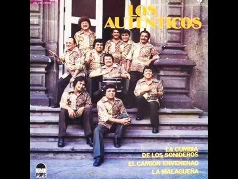 La Cumbia Son De Los Sonideros / El Camión Envenenao' - Los Auténticos