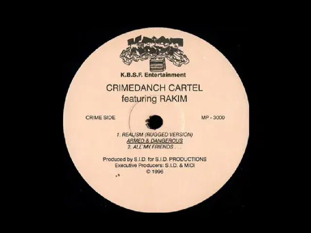 Ruggedis Style / Realism / All My Friends - Crimedanch Cartel