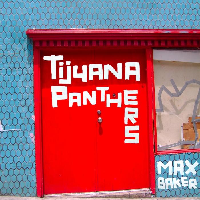 Max Baker - Tijuana Panthers