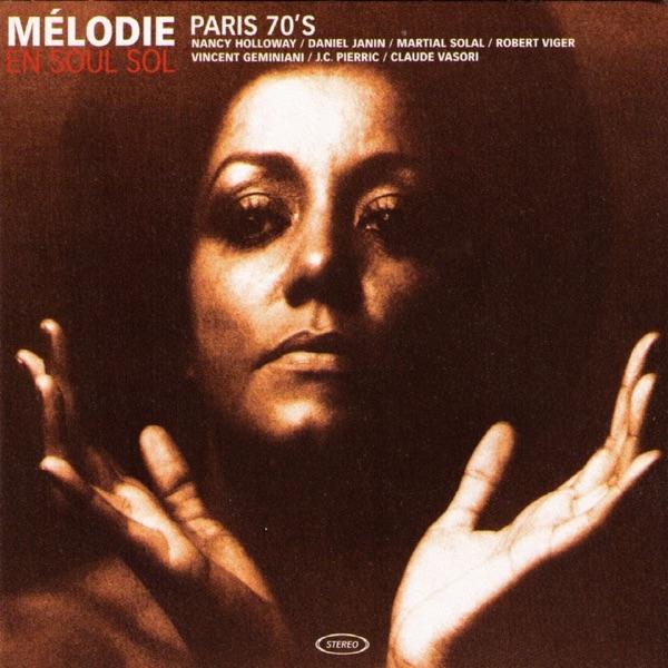Mélodie En Soul Sol Presents Nancy Holloway - Nancy Holloway