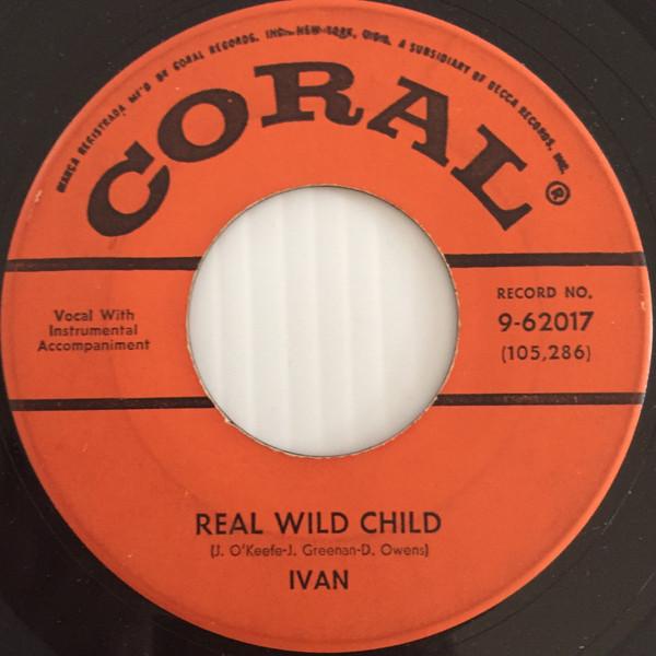 Real Wild Child - Ivan