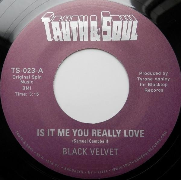 Is It Me You Really Love / An Earth Quakes Coming (If You Don't Straighten Up) - Black Velvet