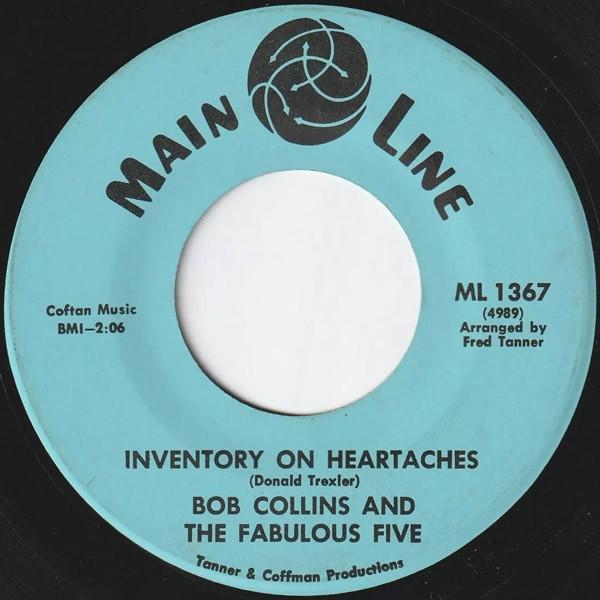 Inventory On Heartaches - Bob Collins And The Fabulous Five