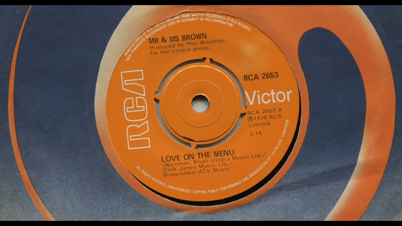 Love On The Menu/ We'll Still Going Strong - Mr & Mrs Brown